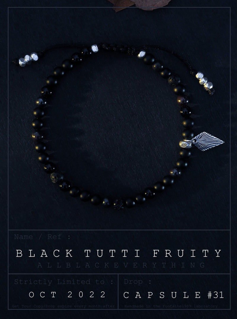 Black Tutti Fruity "Capsule du mois d'Octobre"