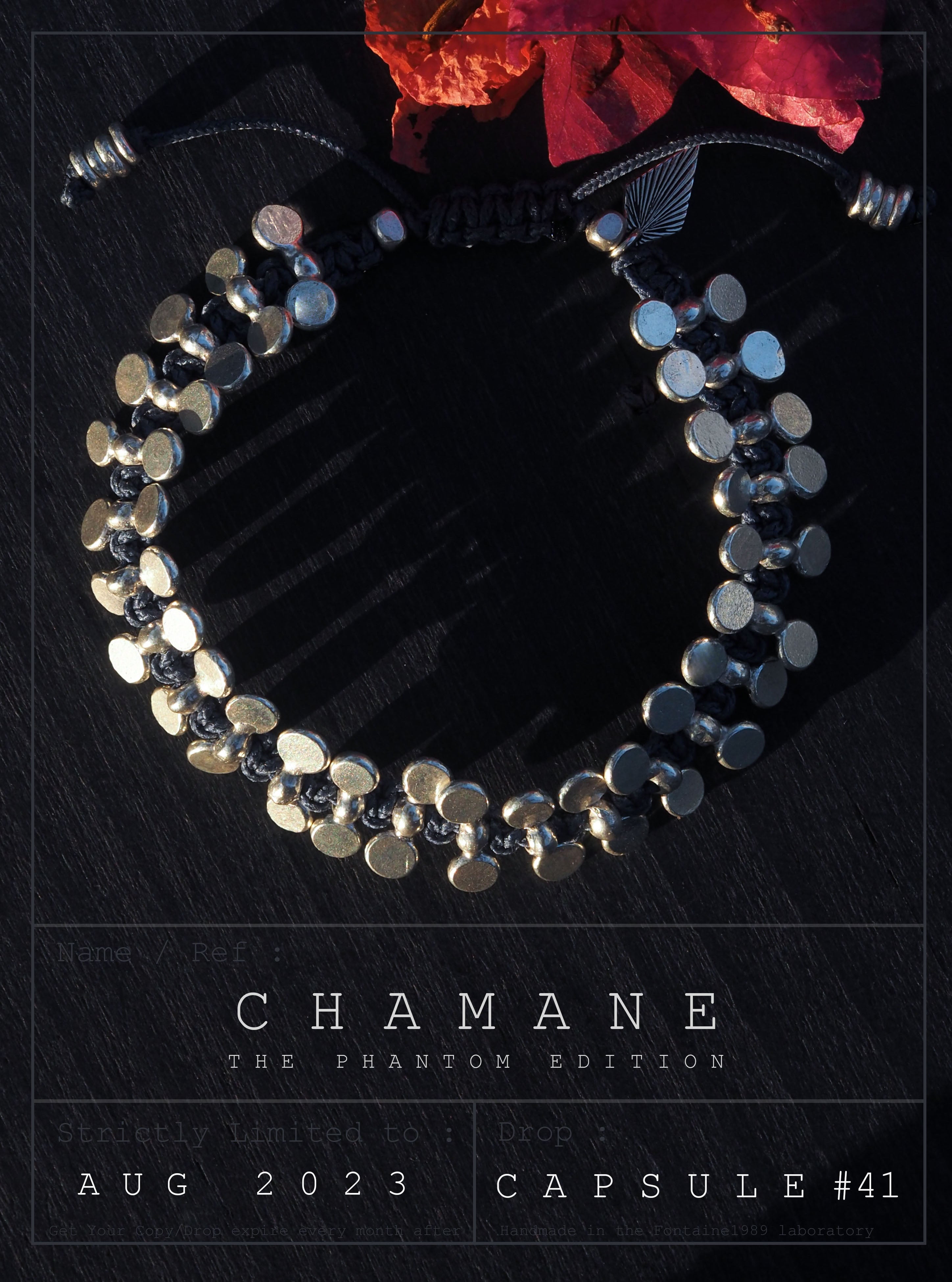 CHAMANE "Phantom Edition" Capsule du mois d'Aout