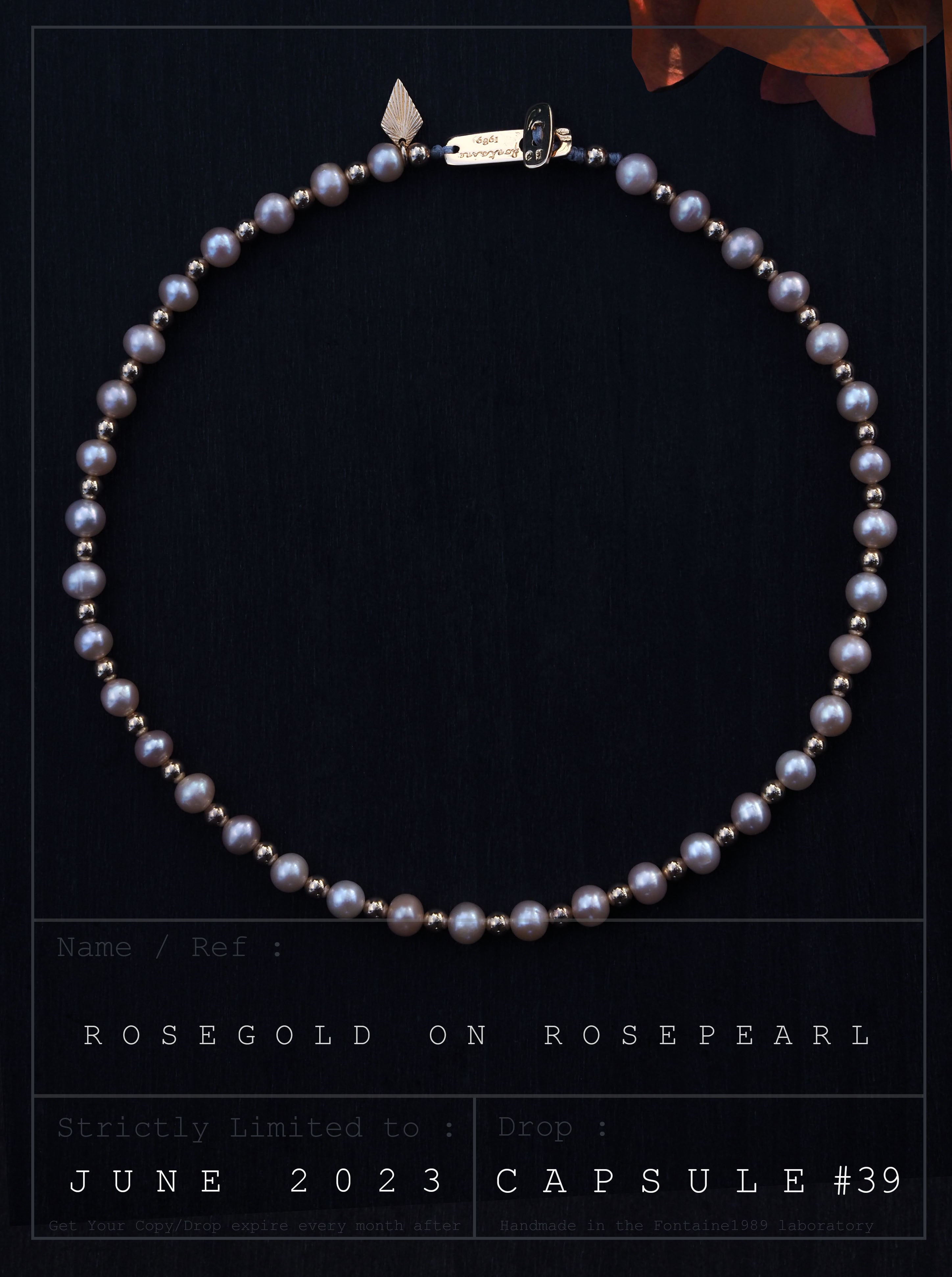 ROSEGOLD ON ROSEPEARL "Capsule du mois Juin"